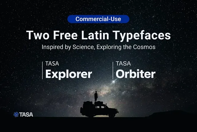 TASA Explorer & Orbiter: Two Free Typefaces Born from Space Exploration