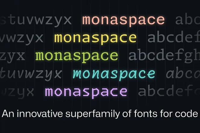 GitHub 推出开源字体家族 Monaspace:五种风格